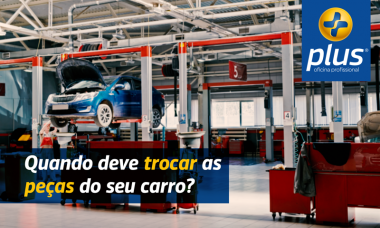 Quando deve trocar as peças do seu carro?