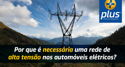 Por que é necessária uma rede de alta tensão nos automóveis elétricos?