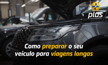 Como preparar o seu veículo para viagens longas